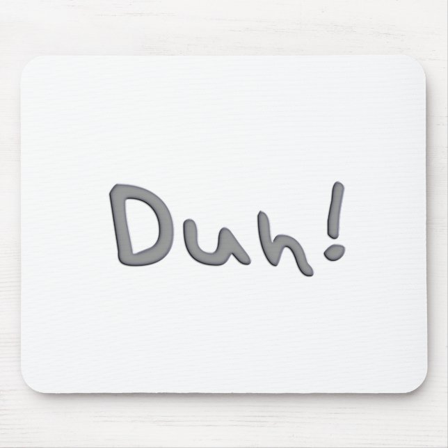 Tapis De Souris Duh (Devant)