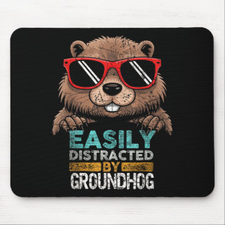 Tapis De Souris Easily Distracted By Rocks Groundhog Happy Groundh