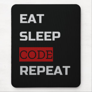 Tapis De Souris Eat Sleep CODE Répéter