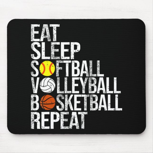 Tapis De Souris Eat Sleep Softball Volleyball Basketball Répétitio (Devant)