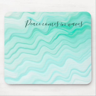 Tapis De Souris Eau Mer Bleu Paix vient dans les vagues Citation O