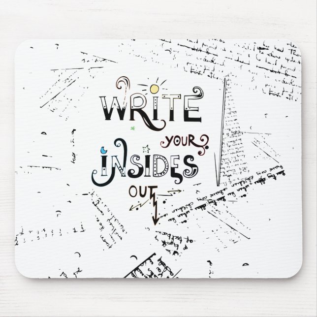 Tapis De Souris Écrivez votre intérieur dehors! Motivation des écr (Devant)