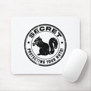 Tapis De Souris Écureuil Secret "Protégez vos noix"