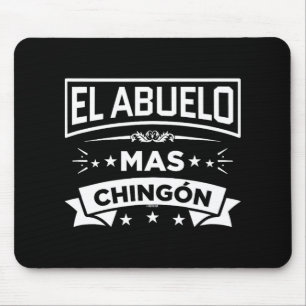 Tapis De Souris El Abuelo Mas Chingon Fête des pères espagnole Dia