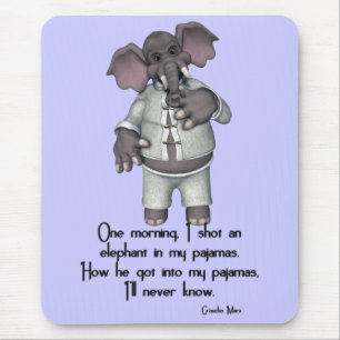 Tapis De Souris Éléphant drôle de KRW dans la citation de Grouc