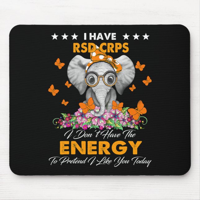 Tapis De Souris Elephant J'ai RSD CRPS cadeaux de sensibilisation (Devant)