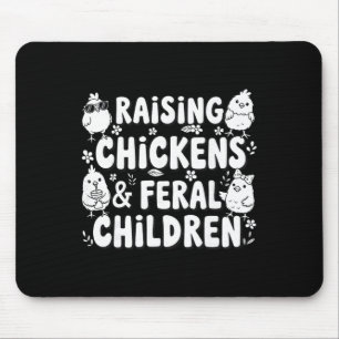 Tapis De Souris Élever des poulets et des enfants sauvages, drôle
