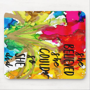 Tapis De Souris "Elle Croyait Qu'Elle Pouvait Le Faire"