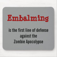Embaumement contre le mousepad d'Apocolypse de