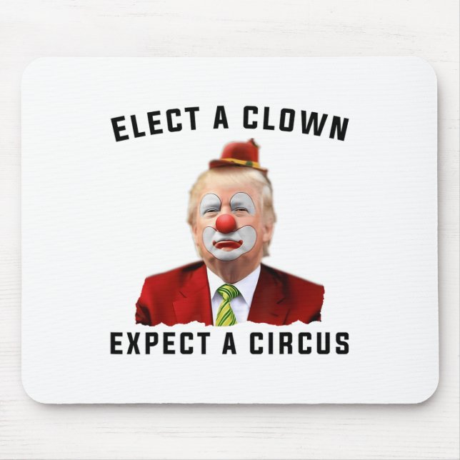 Tapis De Souris Empêchez Les Anti-Trump D'Élire Un Clown D'Attendr (Devant)
