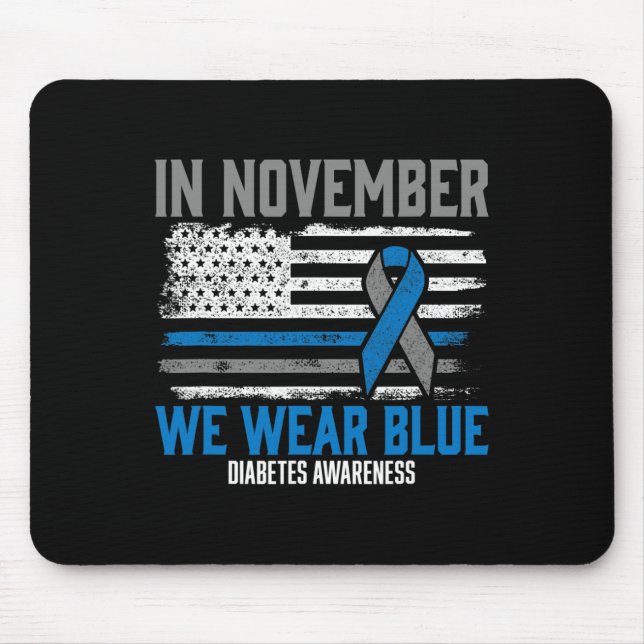 Tapis De Souris En novembre, nous avons Wear Blue T1D T2D Diabète (Devant)