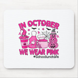 Tapis De Souris En Octobre Nous Portons Nk Breast Cancer School Dé