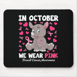 Tapis De Souris En Octobre, Nous Portons Pink Breast Cancer Sensib