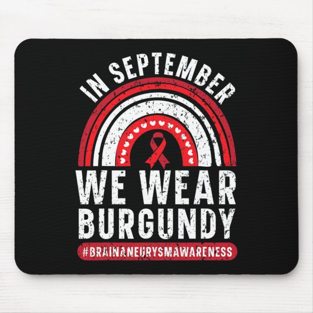 Tapis De Souris En Septembre Nous Portons Burgundy Cerveau Aneurys (Devant)
