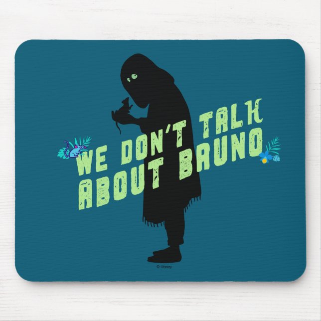 Tapis De Souris Encanto | "We Don't Talk About Bruno" (Devant)