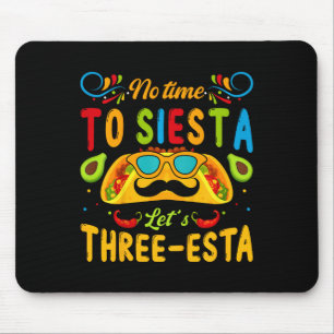 Tapis De Souris Enfants 3 Ans Fiesta Mexicaine Pas Le Temps De Sie