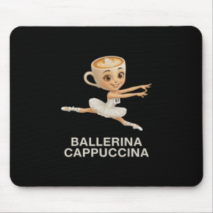 Tapis De Souris Enfants drôles 67 Meme Llerina Cappuccina Cerveau 
