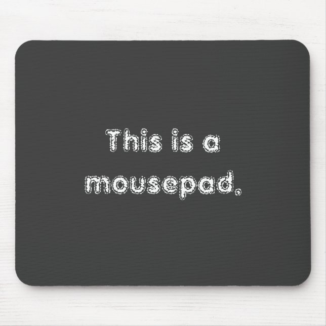 Tapis De Souris Énoncé du Mousepad évident (Devant)