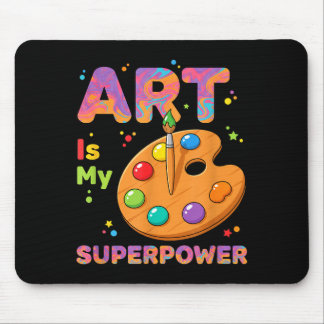 Tapis De Souris Enseignant - L'art est mon superwer professeur d'a