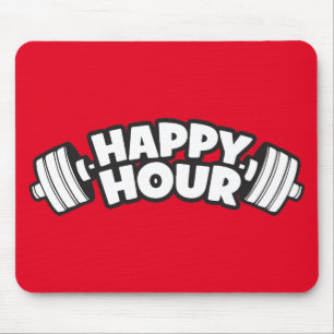 Tapis De Souris Entraînement - Happy Hour - Funny Gym Motivational
