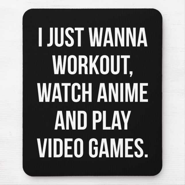 Tapis De Souris Entraînement, Regarder l'Anime, Jouer Jeux Vidéo - (Devant)