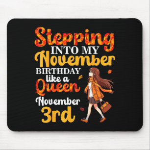 Tapis De Souris Entrer Dans Mon Anniversaire De Novembre Comme Une