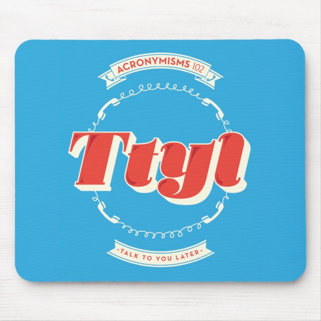 Tapis De Souris Entretien à vous plus tard (Devant)