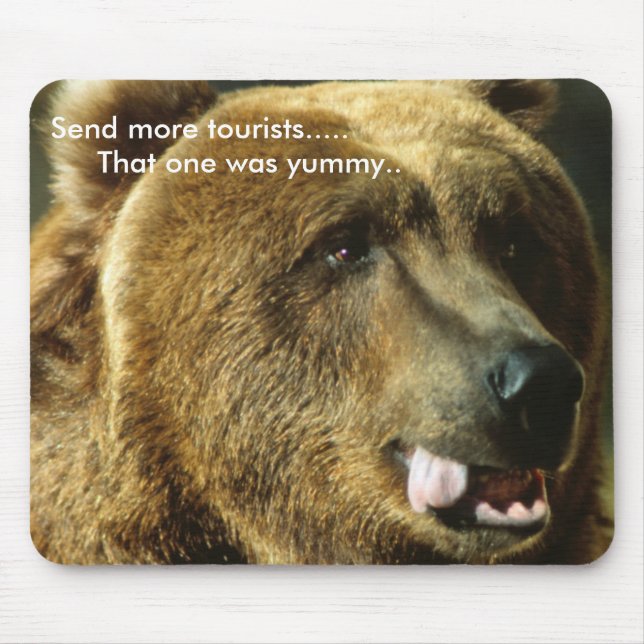 Tapis De Souris Envoyez plus de touristes (Devant)