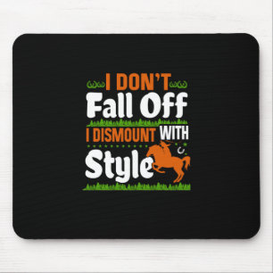 Tapis De Souris Equestrian I Do Not