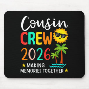 Tapis De Souris Équipage de cousins 2026 Création de souvenirs Été