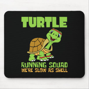 Tapis De Souris Équipe de course de tortues Nous sommes lents comm