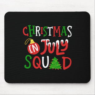 Tapis De Souris Équipe de Noël en Juillet Drôle Joyeux Xmas Hommes