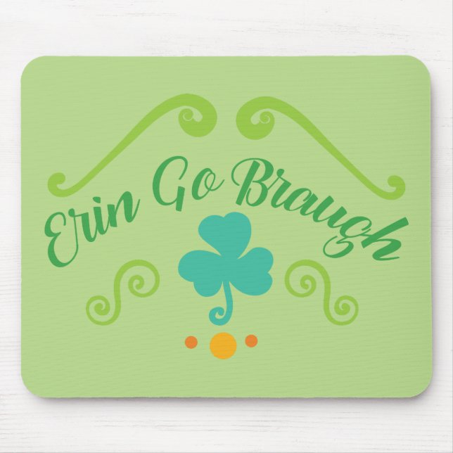 Tapis De Souris Erin Go Braugh (Devant)