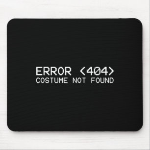 Tapis De Souris Erreur 404 costume introuvable Fun Halloween 2019