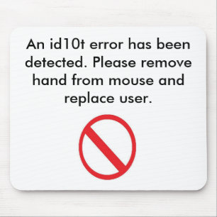 Tapis De Souris Erreur Mousepad d'utilisateur