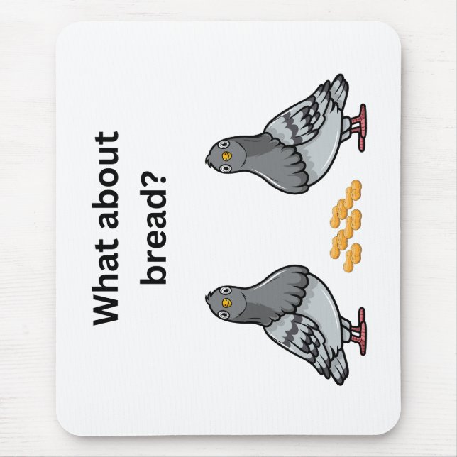 Tapis De Souris Et le pain ? (Devant)