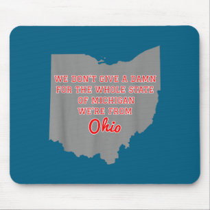 Tapis De Souris État de l'Ohio, on se fiche du Michigan