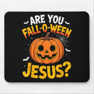 Tapis De Souris Êtes-vous à l'automne O Ween Jésus_ Drôle de Noël