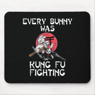 Tapis De Souris Every Bunny Was Kung Fu Fighting Easter Sunday Rab