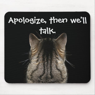 Tapis De Souris Excusez-moi, alors on parlera Funny Cat