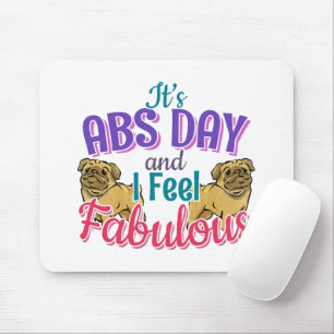 Tapis De Souris Exercice Abs Day Core - Amoureux des chiens Carlin