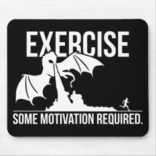 Tapis De Souris Exercice, Motivation Requise, Dragon - Drôle