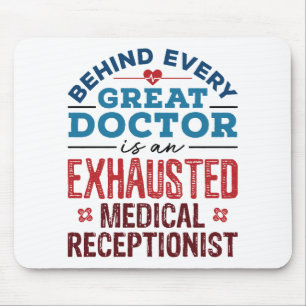 Tapis De Souris Exhausted Medical Receptionist Appreciation