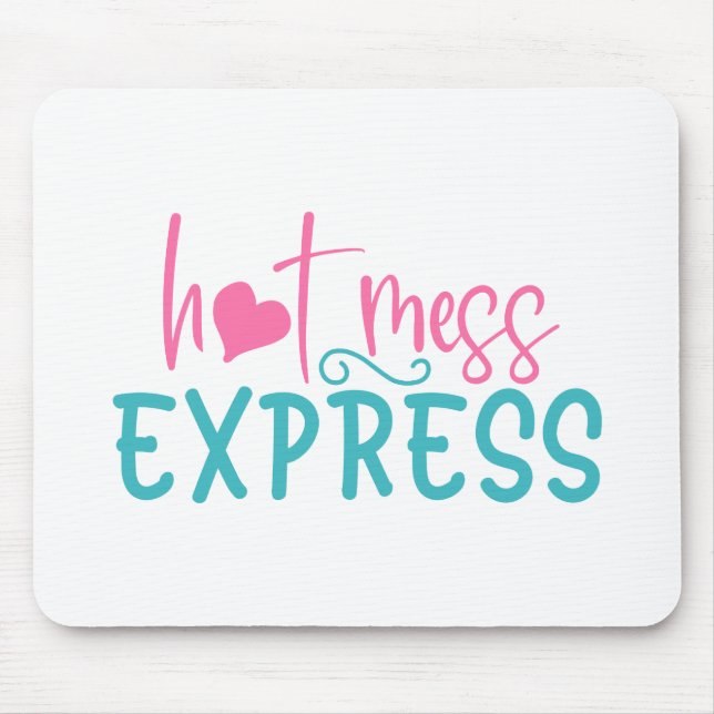 Tapis De Souris Express Hot Mess (Devant)