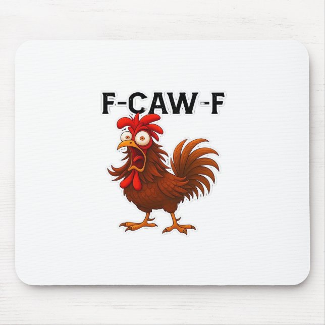Tapis De Souris F-Caw-F Chicken Classic (Devant)