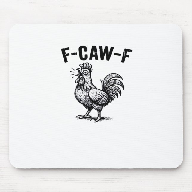Tapis De Souris F-Caw-F Chicken Creative Casual (Devant)