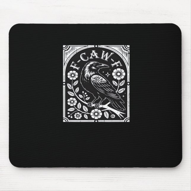 Tapis De Souris F-Caw-F Crow Aesthetic Casual (Devant)