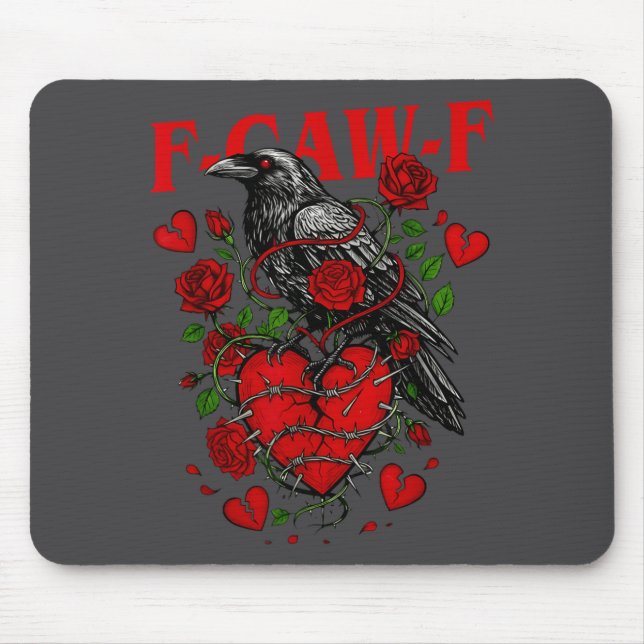 Tapis De Souris F Caw F Crow Anti Valentine's Day Dark Gothic Brok (Devant)