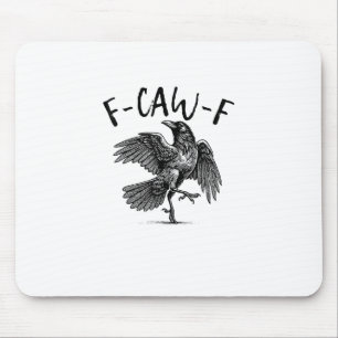 Tapis De Souris F-Caw-F Drôle de Corbeau Corbeau Saison Époumon Cr