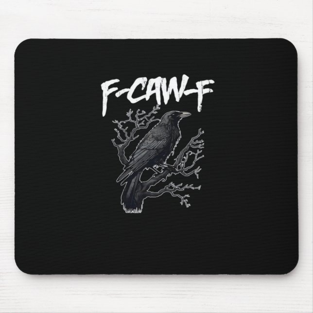 Tapis De Souris F-Caw-F Funny Crow Minimal Clean (Devant)